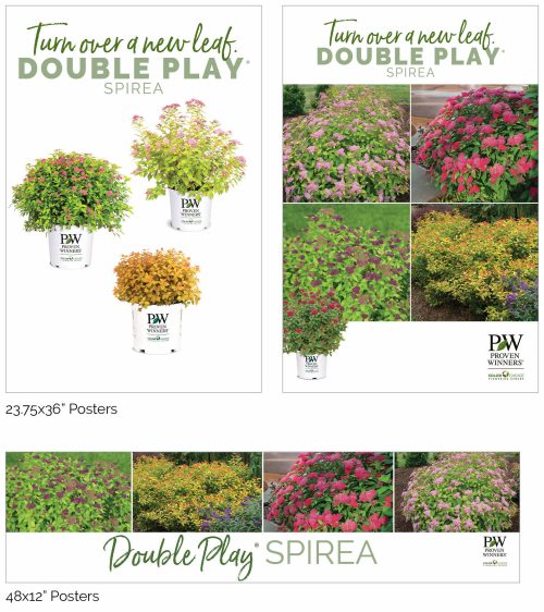 Turn over a new leaf. Double Play® Spirea (Spiraea) Signage