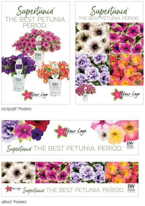 Supertunia® (Petunia) The Best Petunia. Period. Signage - Add Your Logo!