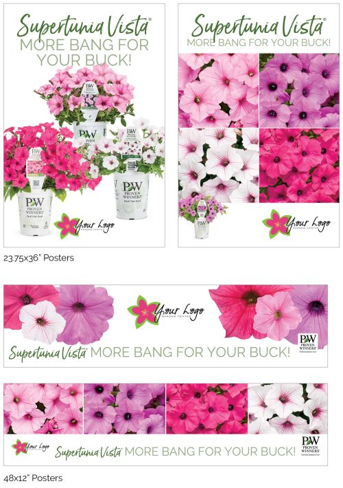 Supertunia Vista® (Petunia) More Bang for Your Buck! Signage - Add Your Logo!