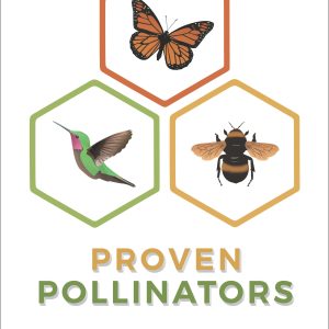 Proven Pollinator™ Signage